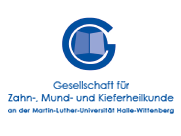 Gesellschaft für Zahn-, Mund- und Kieferheilkunde an der Martin-Luther-Universität Halle-Wittenberg